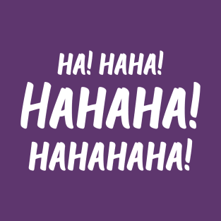Ha! Haha! Hahaha! Hahahaha! | World Laughter Day 2021 | Quotes | Purple T-Shirt