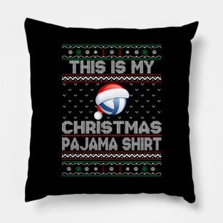 This Is My Christmas Pajama shirt Volleyball Christmas Pillow