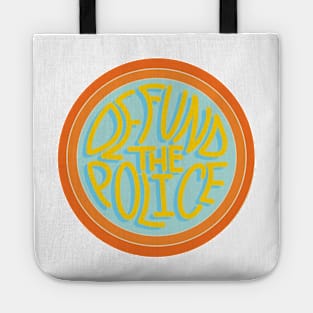 defund the police Tote