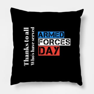 Armed forces day Pillow