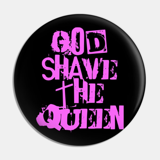 God Shave the Queen Pin by flimflamsam