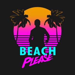 80's Spring Break Summer Beach Retro Meme T-Shirt