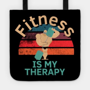 Fitness Is My Therapy Tote