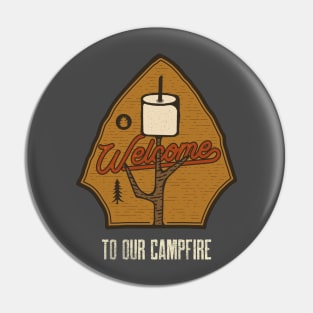 To Our Campfire Pin