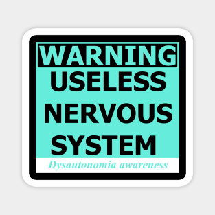 Dysautonomia Warning Sign Magnet