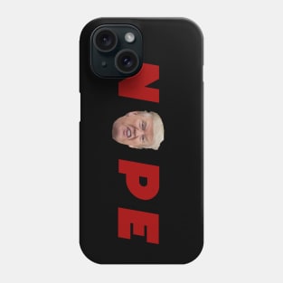 NOPE Phone Case