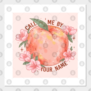 Call Me By Your Name Posters And Art Prints Teepublic