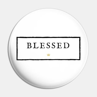 BLESSED. Pin