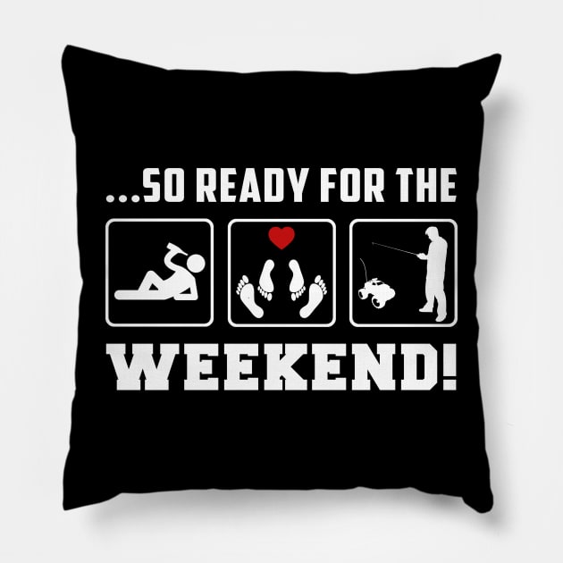 Rev Up the Fun - 'Drink RC-Car So Ready for the Weekend' Tee & Hoodie! Pillow by MKGift