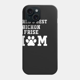 World’s Best Bichon Frise Mom Phone Case
