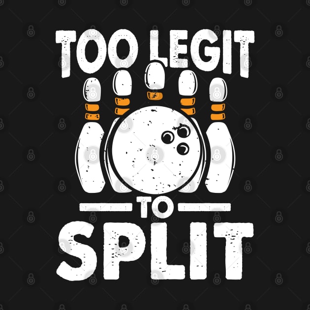 Too Legit To Split - Bowling by AngelBeez29