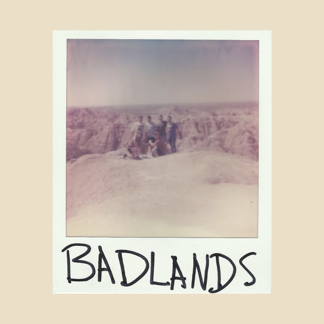 BADLANDS by Bguffalo