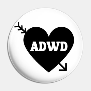 Anti-Valentines Day ADWD Design (White) Pin