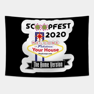 ScoopFest 2020: The Home Version! (white background) Tapestry