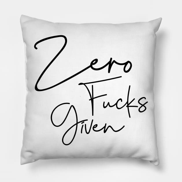 Zero Fucks T-Shirt Pillow by ZachTheDesigner