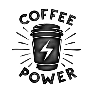 Coffee power T-Shirt