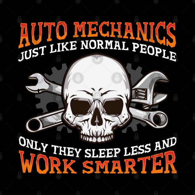 Auto Mechanics Just Like Normal People by E