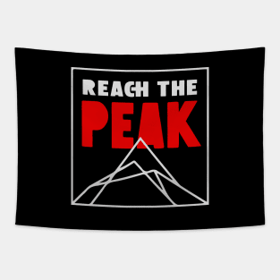 Reach The Peak for Hiking & Mountain Climbing Motivational Tapestry