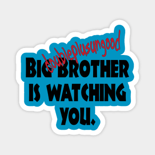 Big Brother 1984 Orwell Magnet