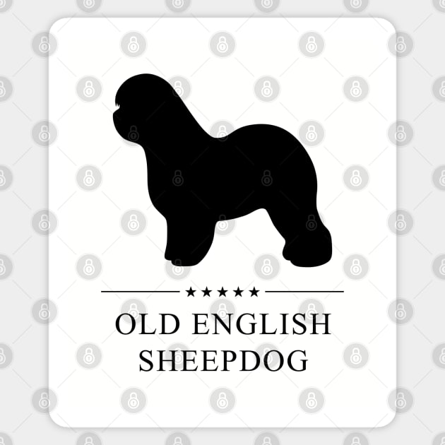 Livin' The Sheepdog Life - Toby Old English Sheepdog dog Decal / Sticker