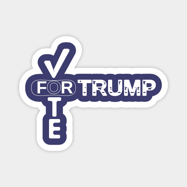 Vote for Trump Magnet by Salma Ismail