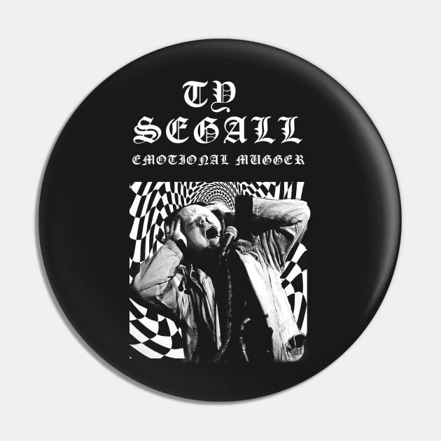 Ty segall Emotional Mugger Pin by malditxsea