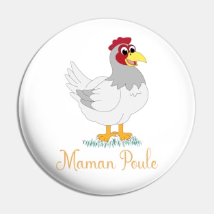 Mother Hen Pin