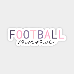 Football Mama - Mothers day gift Magnet