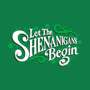 St Patricks Day Shenanigans T-Shirt