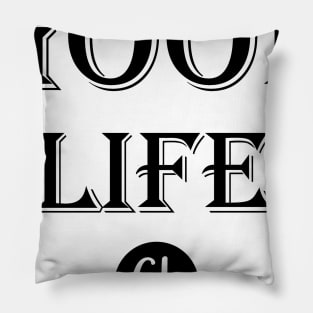 good life trend Pillow