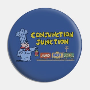 Schoolhouse Rock Conjunction Junction Pin