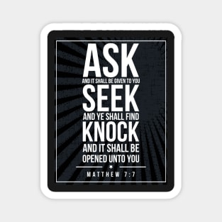 Matthew 7:7 Subway style (white text on black) Magnet