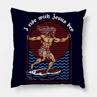 I ride with Jesus bro Pillow