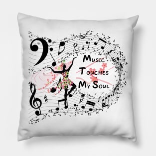 Music Touches My Soul Pillow