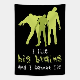 I Like Big Brains Tapestry