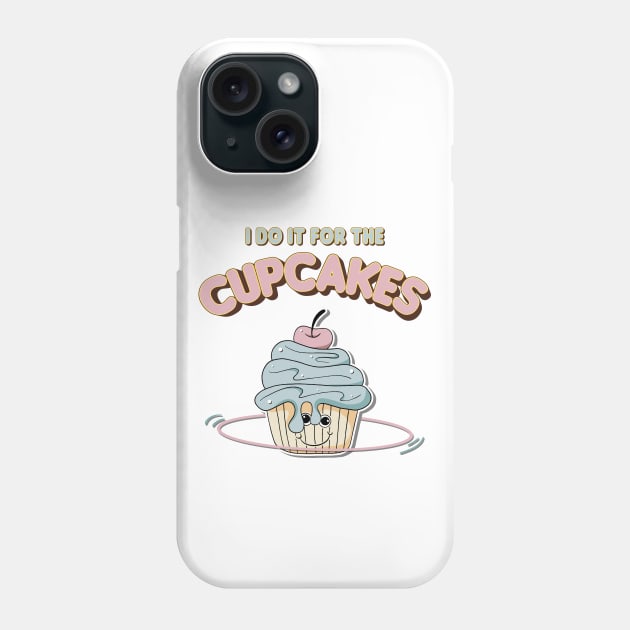 Funny Hooping Hula Hoop Fitness And Cute Cupcake Phone Case by emmjott