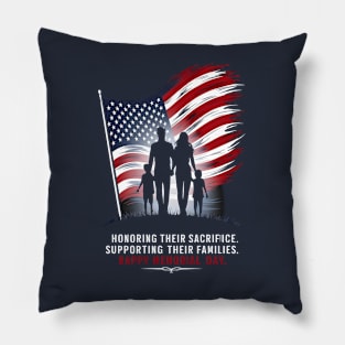 Honoring Their sacrifice Supporting Their Families Happy Memorial day | Memorial day | Veteran lover gifts Pillow