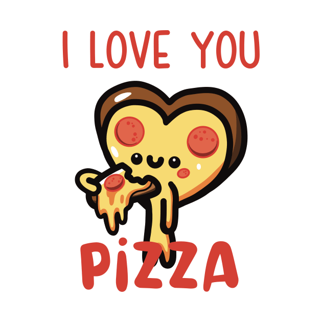 I Love You, Pizza by Shotgaming