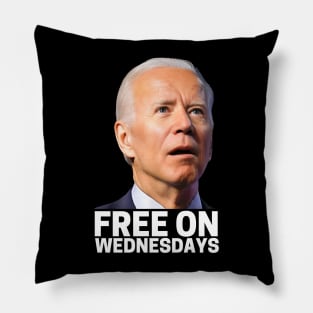Free On Wednesdays funny Biden saying 2024 Political Humor Pillow