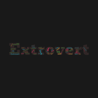 Extrovert in words T-Shirt