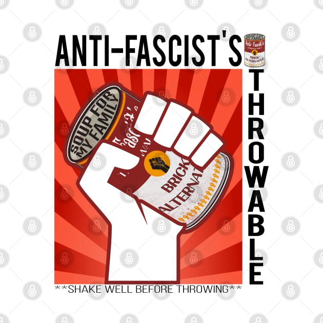 Anti - Fascist Soup - Throwable by MZeeDesigns