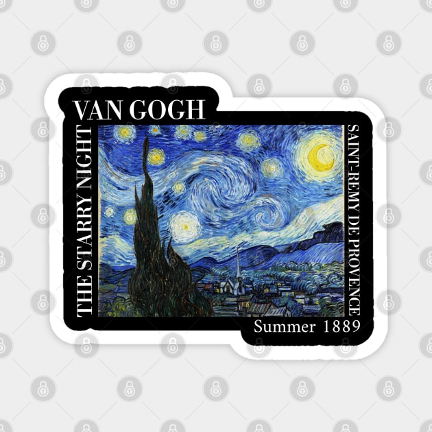 Van Gogh - The Starry Night Stylized with text Full print T-Shirt Magnet by Vincent Van Gogh T-Shirts