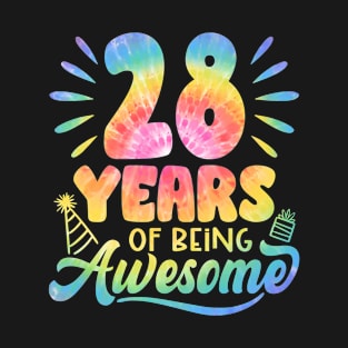 28 Years Of Being Awesome Tie Dye 28th Birthday T-Shirt