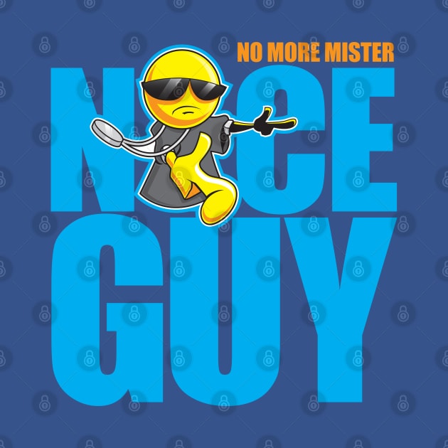 MR NICE GUY by Idea Boy Design