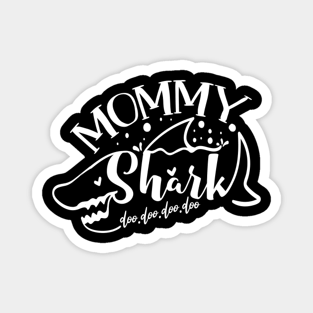 Mommy Shark Magnet by Chuckgraph