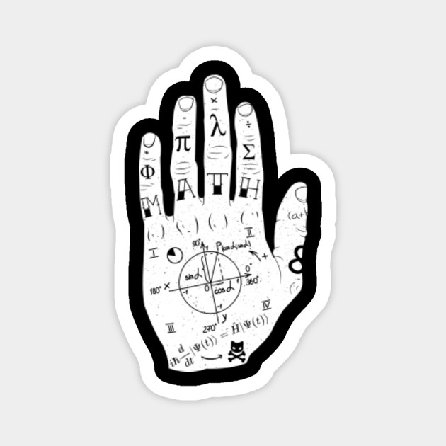 Math Hand Tattoo Cool Math And Physics Teacher And Student Math Magnet Teepublic Au