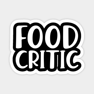 Food Critic w Magnet