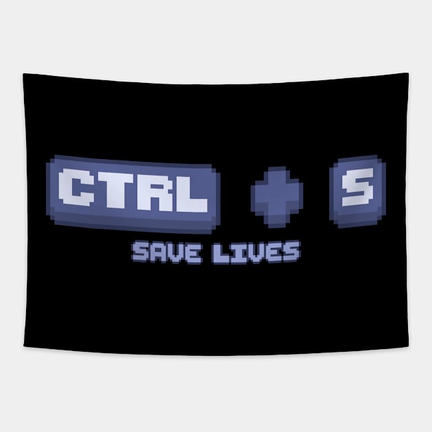 Pixel Art Keyboard Shortcut Control S Save Lives Tapestry by LivingTheIndie