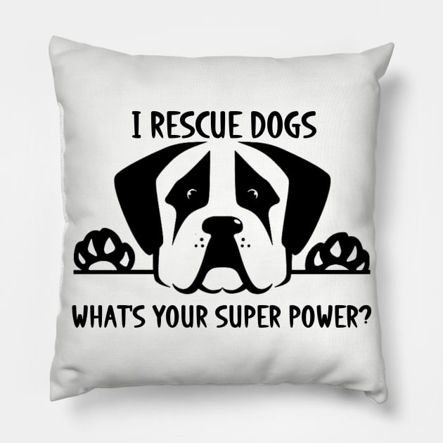 I RESCUE DOGS Pillow by Boxer Lovers Rescue