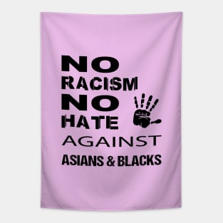 Anti-Asian racism, Anti-Asians racism, no racism no hate Tapestry